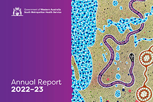 Cover of the South Metropolitan Health Service 2022–23 Annual Report featuring Aboriginal artwork.